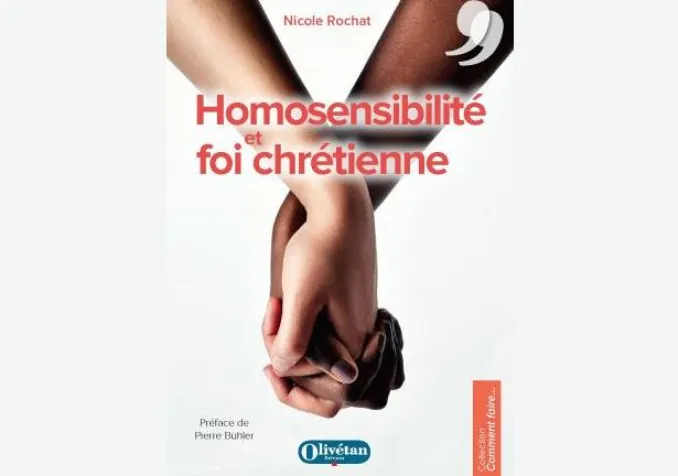 Couverture du livre de Nicole Rochat, Homosensibilité et foi chrétienne ©Editions Olivétan