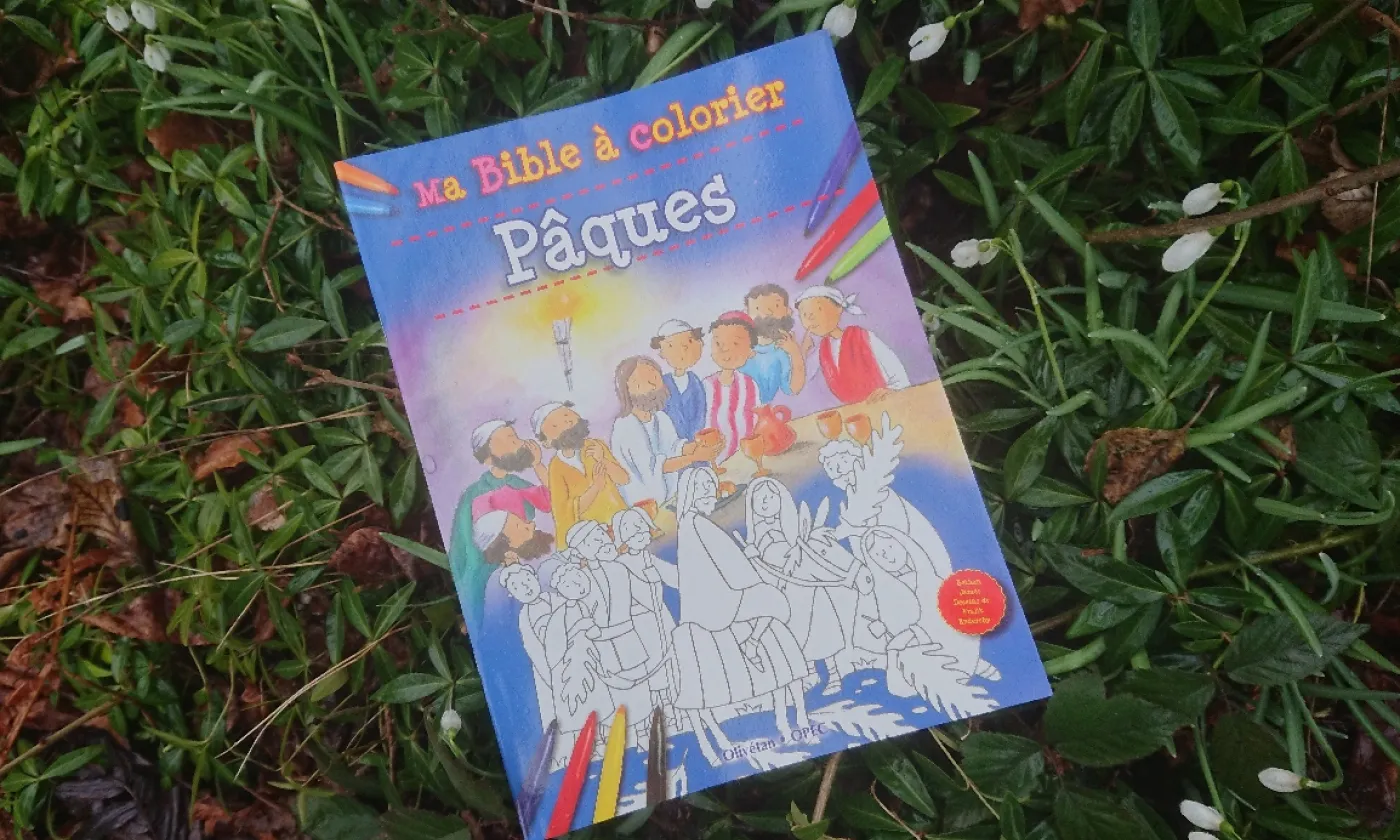 Ma Bible à colorier: Pâques - www.protestant-edition.ch Ma Bible à colorier: Pâques - © Éd. OPEC-Olivétan